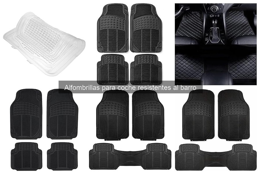Alfombrillas para coche resistentes al barro: características y beneficios