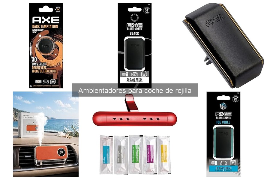 Ambientadores de coche de rejilla: funcionalidad y características