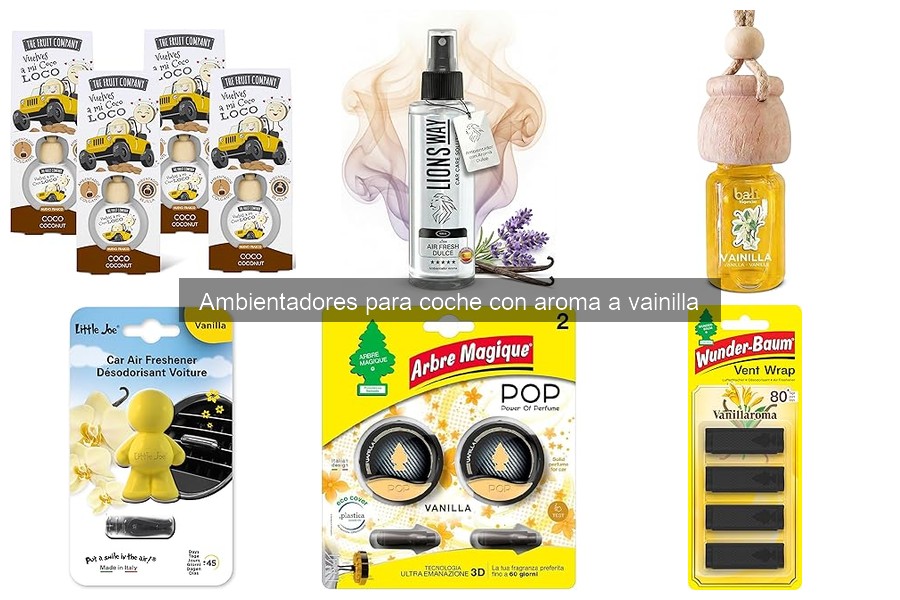 Beneficios de usar ambientadores de vainilla en el coche