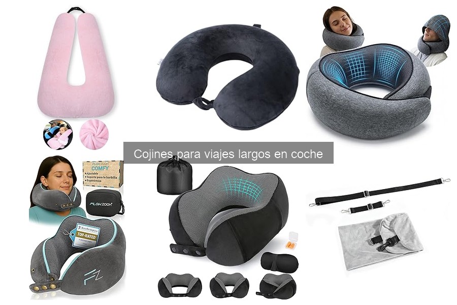Cojines para viajes largos en coche: beneficios y características