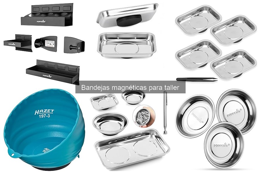 Errores comunes al usar bandejas magnéticas en taller