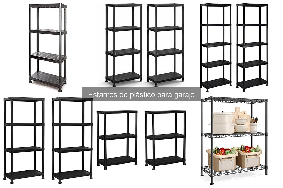 Estantes de plástico para garaje: características y ventajas