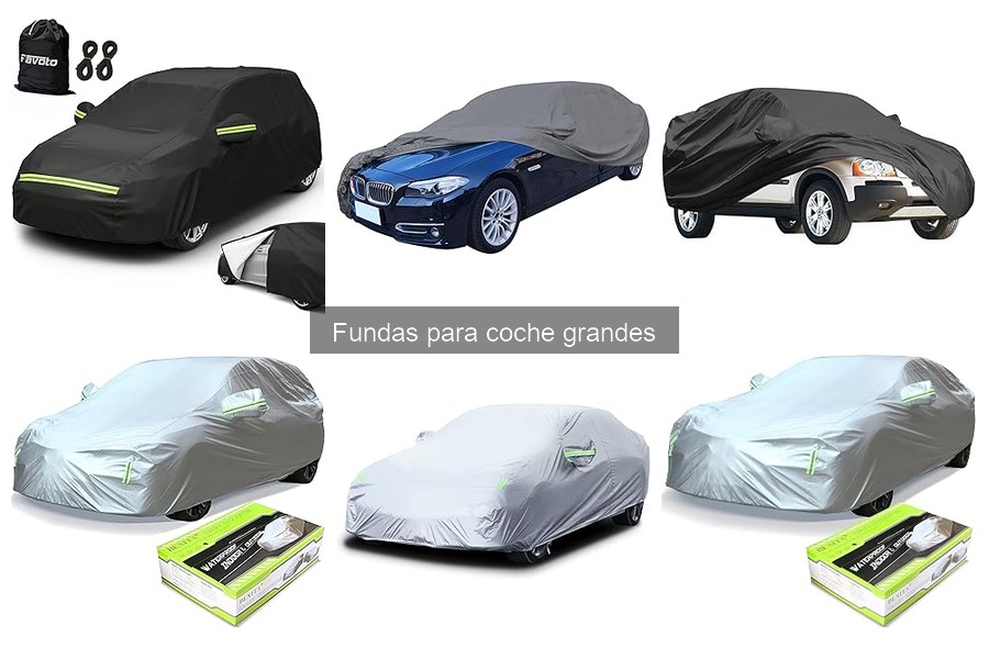 Fundas para coches grandes según el clima: guía completada
