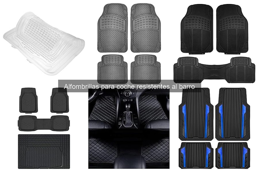 Mejores marcas de alfombrillas para coche resistentes al barro
