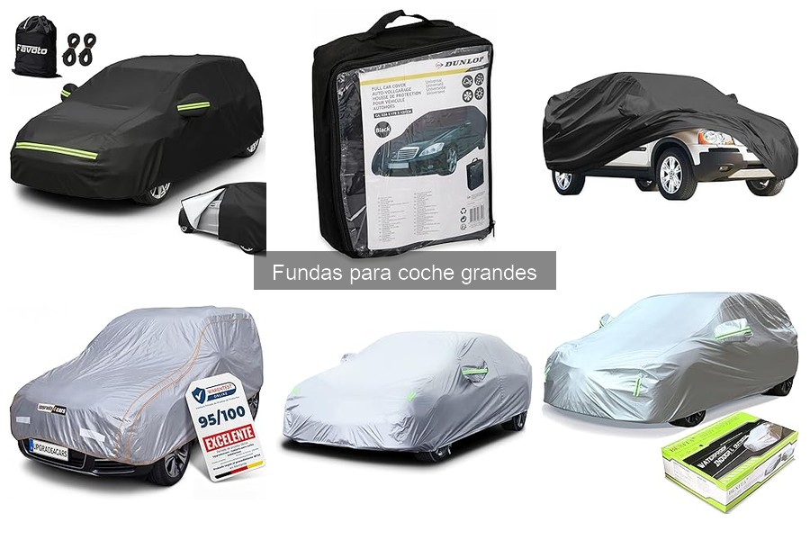 Opiniones sobre las mejores fundas para coches grandes