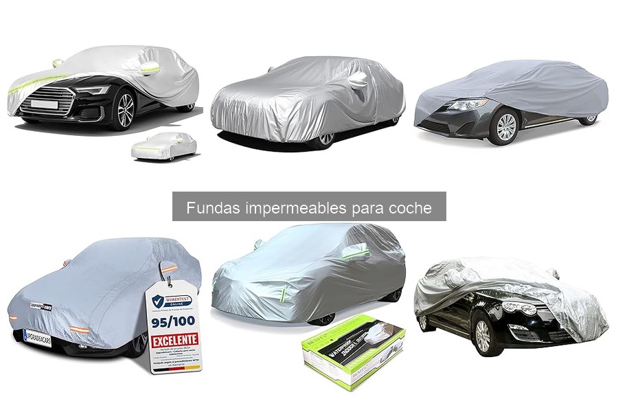 ¿Qué son las fundas impermeables para coche? Beneficios y características