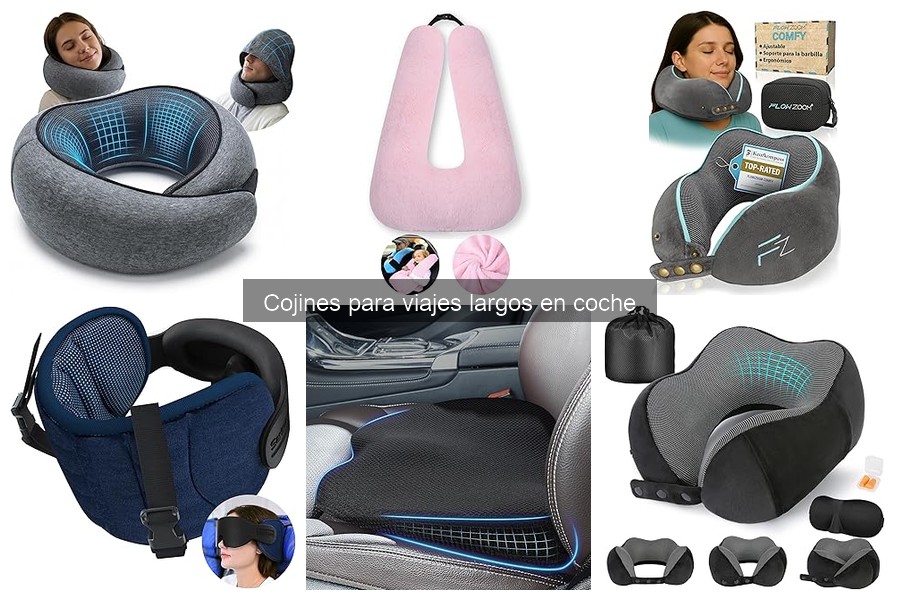 Tipos de cojines para viajes largos en coche: guía completa