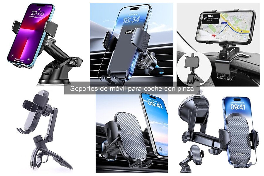 Tipos de soportes de móvil para coche con pinza: guía completa